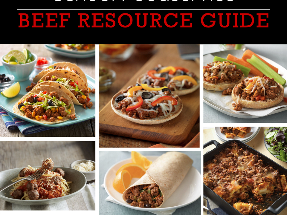 Beef Resource Guide for K-12 School Food Service