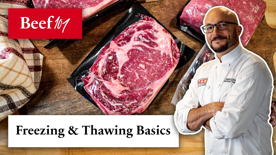 Beef 101: Freezing & Thawing Basics