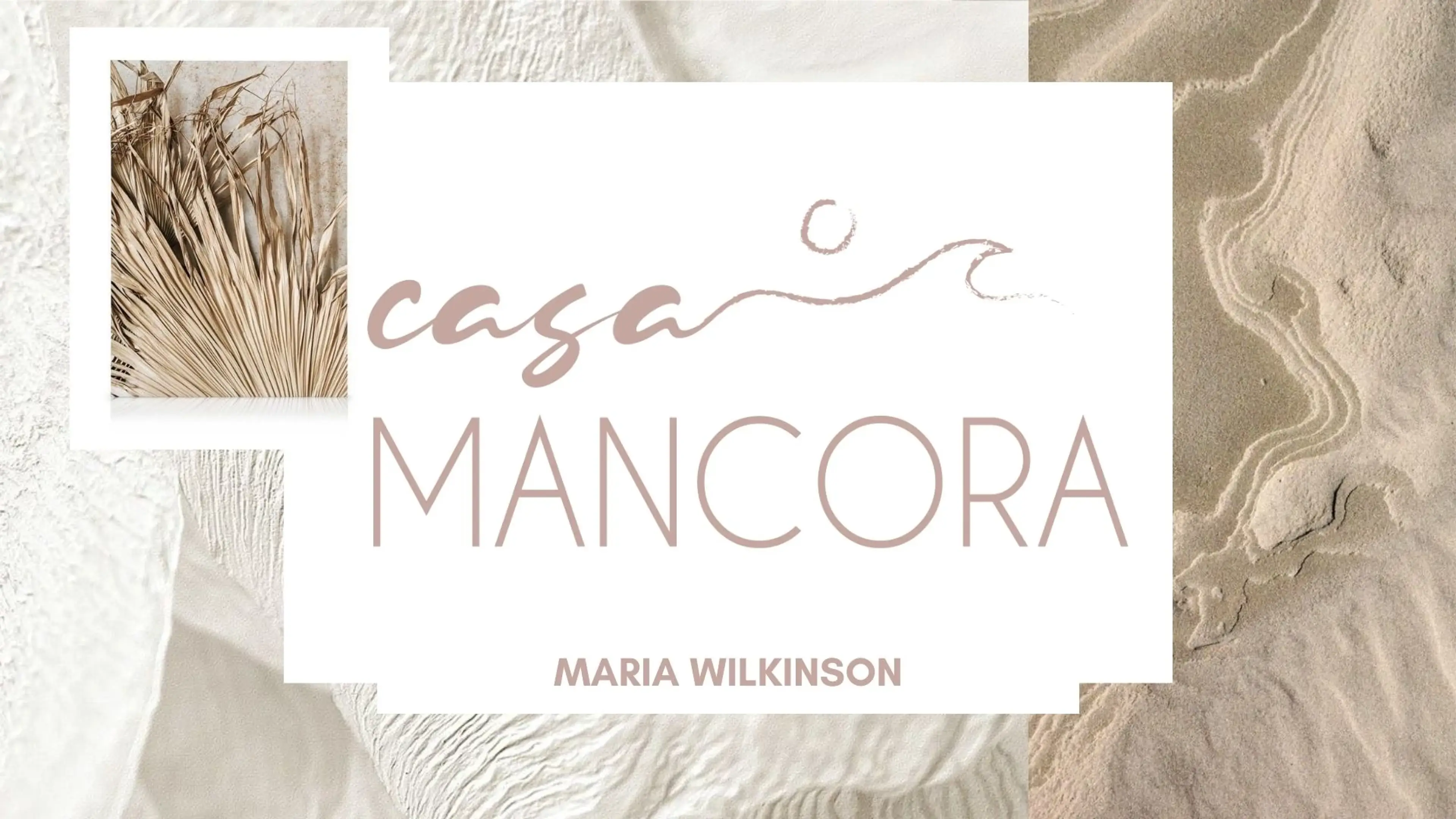 A Designer's Masterpiece: The Before and After Journey of Casa Mancora