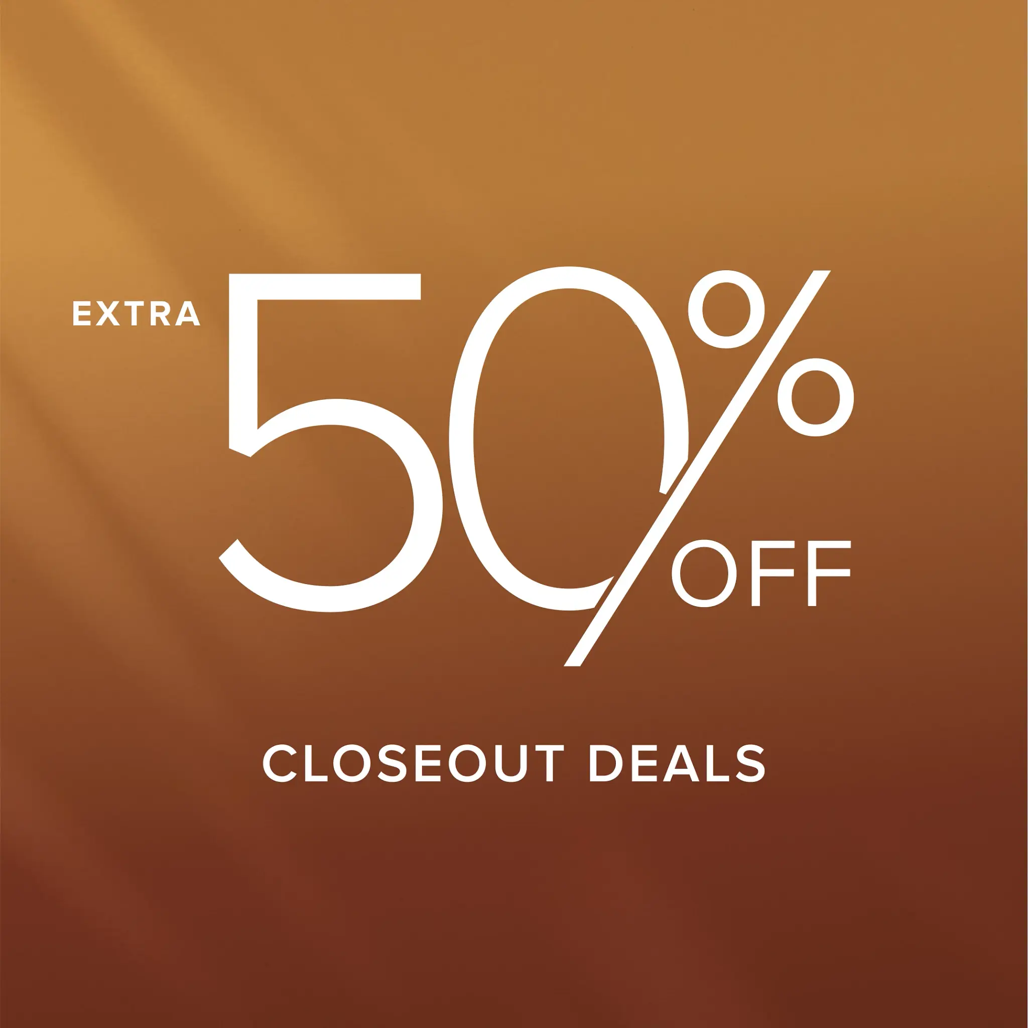 Closeouts