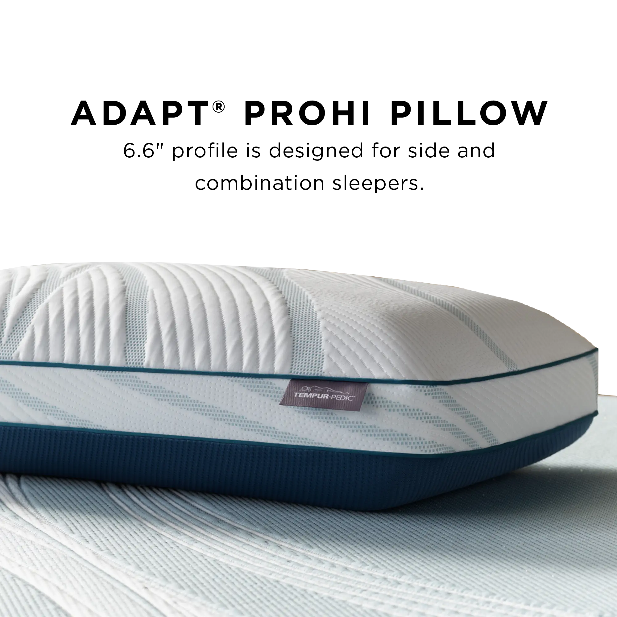 Tempur-adapt Prohi Pillow Tempur-adapt Prohi Pillow