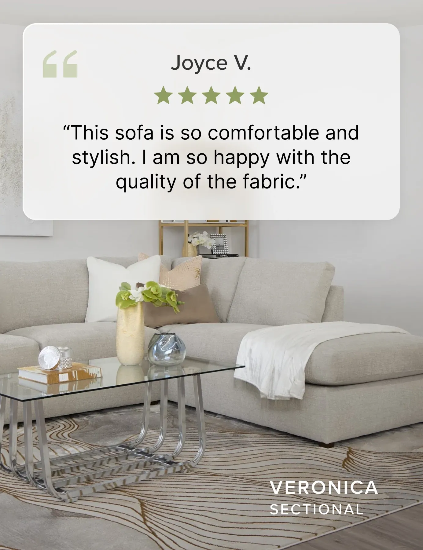 Veronica Sectional. This Sofa Is So Comfortable And Stylish. Review From Joyce V. Shop Now.