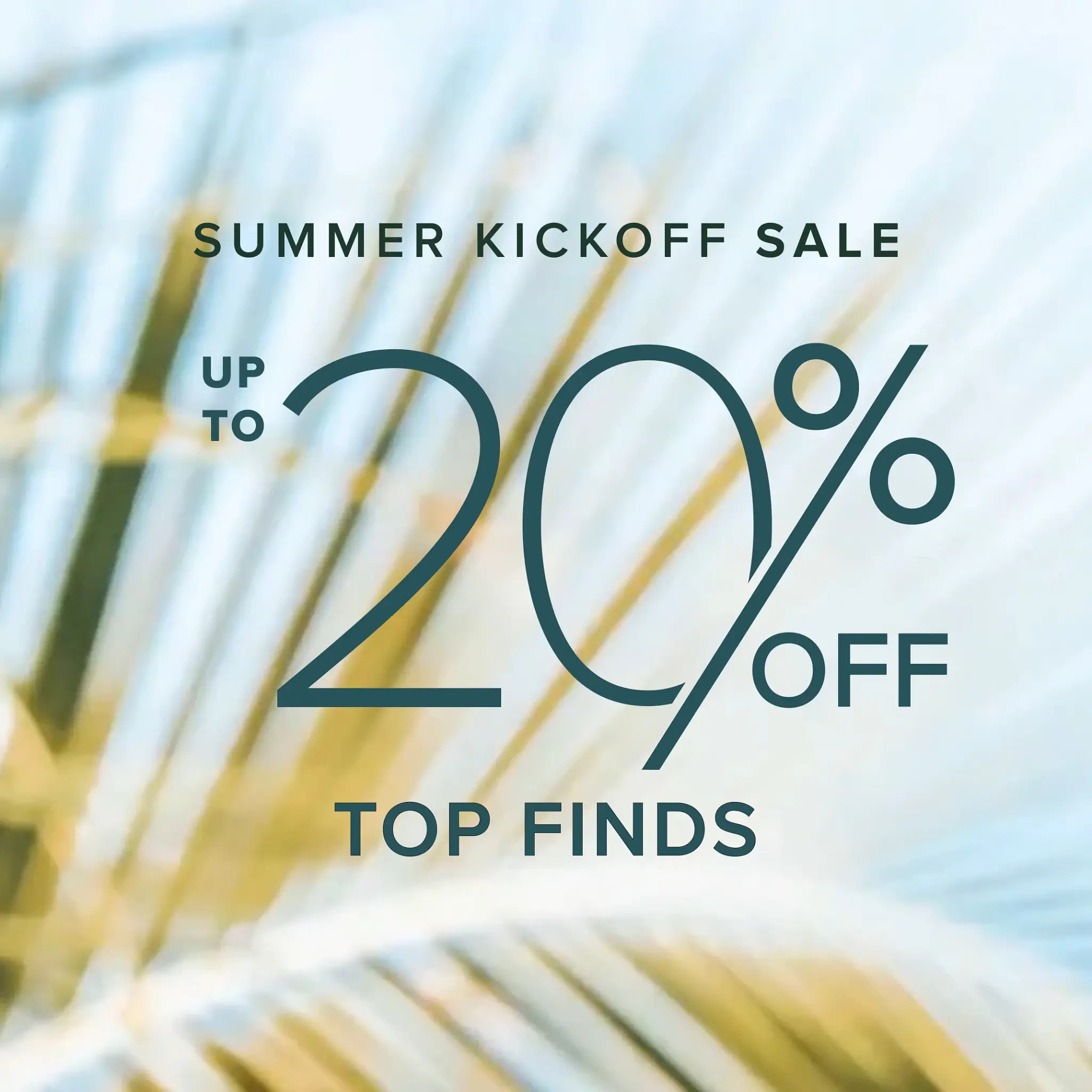 Summer Kickoff Sale