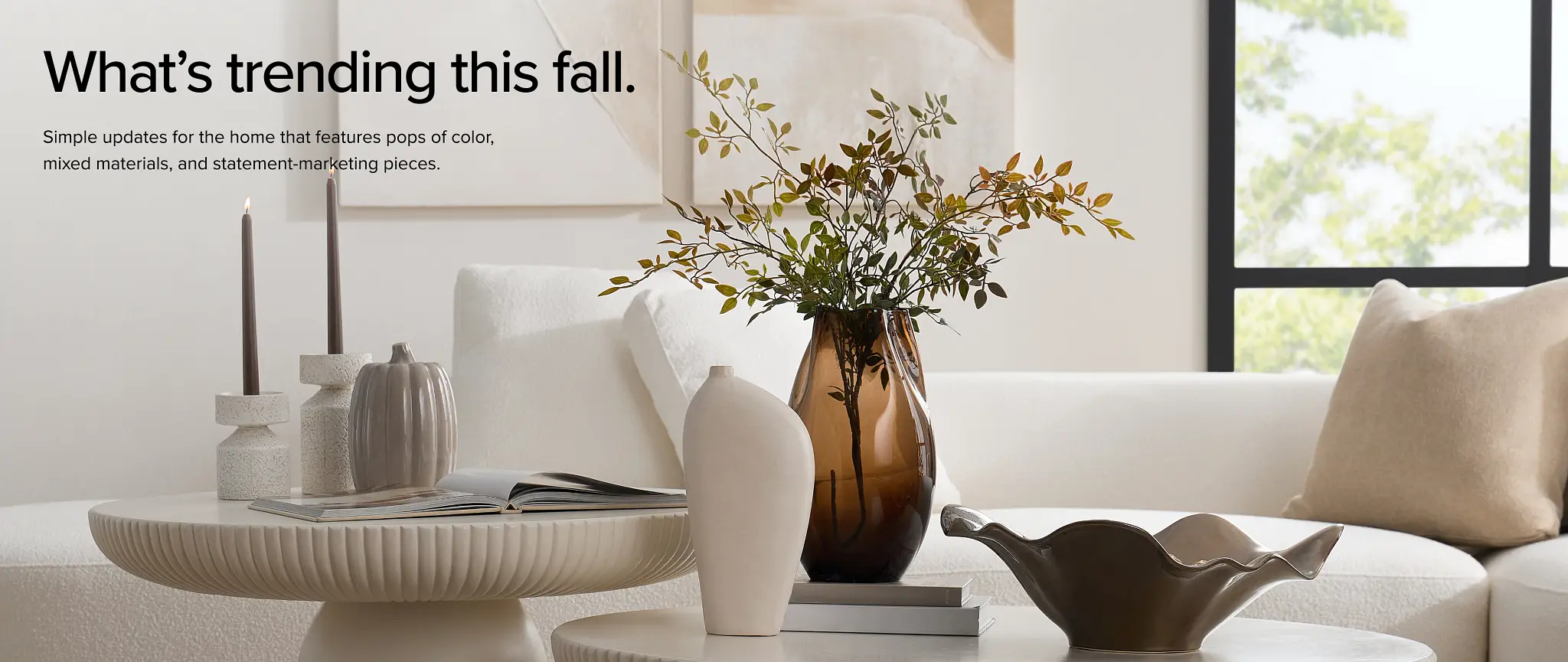 Trending this fall Trending this fall