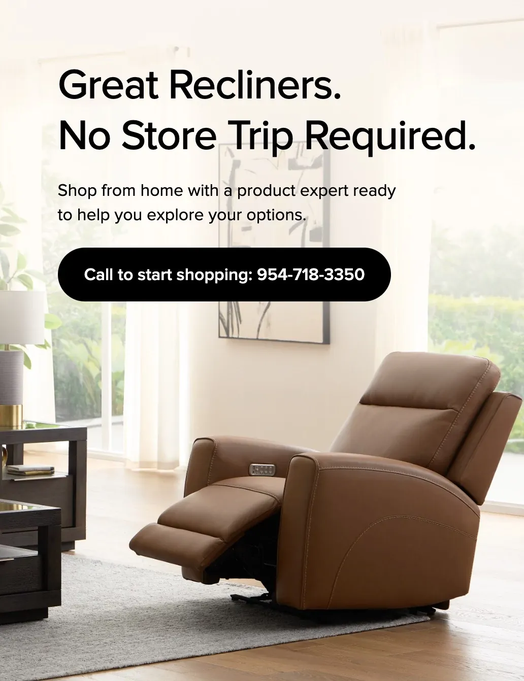 Shop Recliners with Expert Assistance.