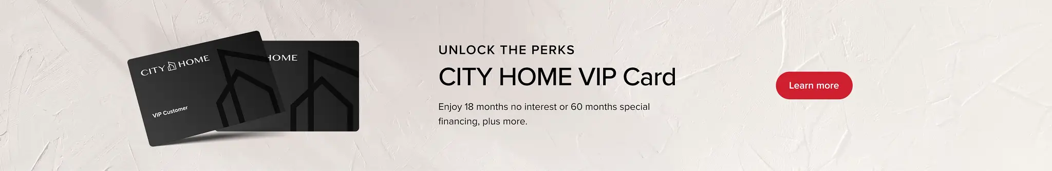 MAR16751-WK#26-0615-CITYHOMELAUNCH-homepage-slimimagebanner-vipcard-xlg.jpg