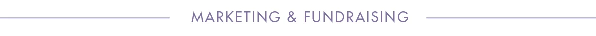 Marketing & Fundraising