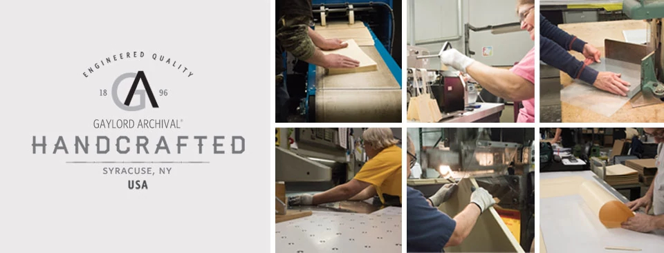 Engineered Quality: Gaylord Archival Handcrafted