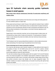 igus E2 hydraulic chain securely guides hydraulic hoses in small spaces ...