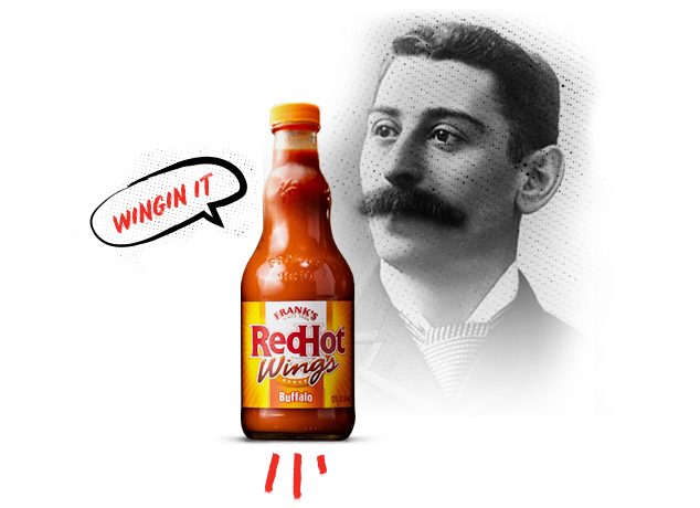 founder of franks redhot with a bottle of franks buffalo sauce saying wings