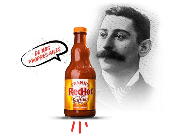 fondateur de franks redhot avec une bouteille de sauce buffalo franks disant ailes
