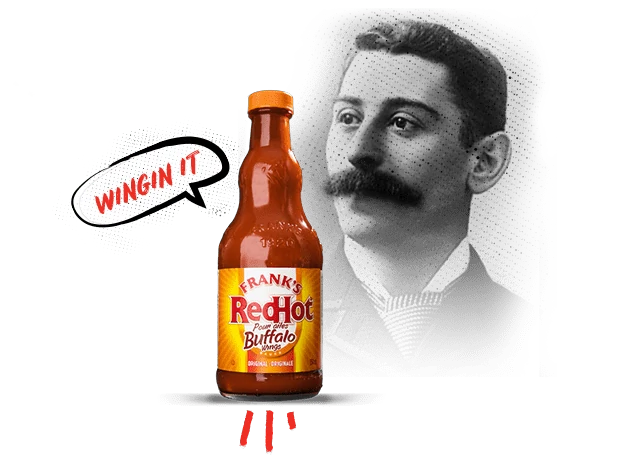 founder of franks redhot with a bottle of franks buffalo sauce saying wings