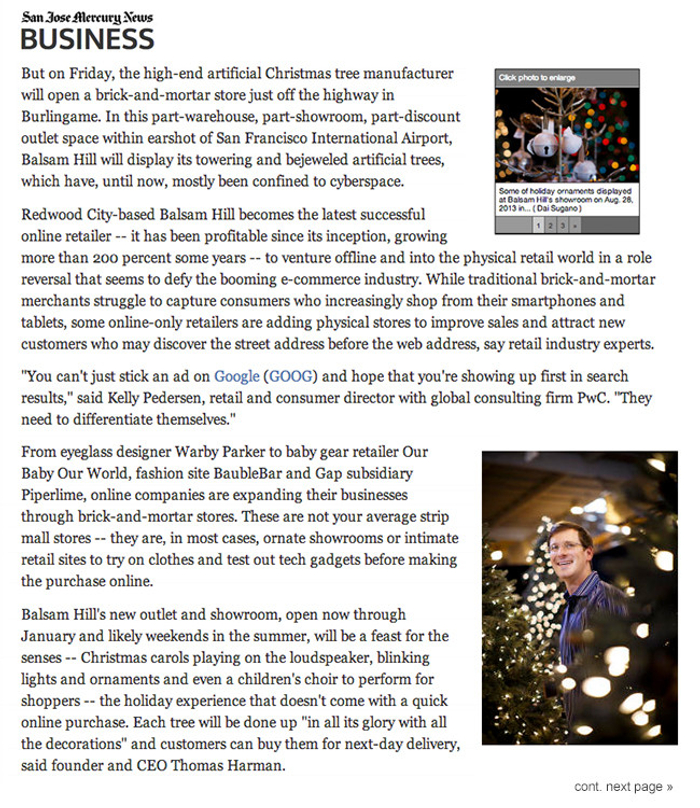 欧宝体育com包括《圣何塞水星报》、《旧金ob视讯官网山商业时报》和《棕榈滩邮报》在内的多家主要报纸都对Balsam Hill的人造圣诞树进行了报道。