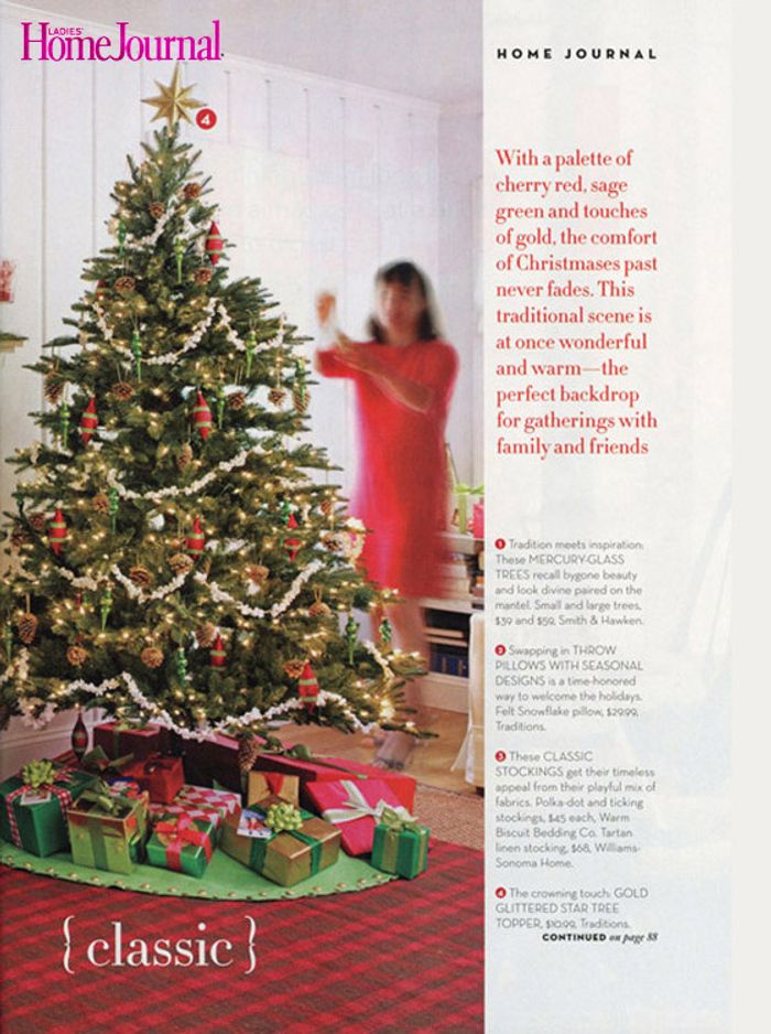 Our beautiful Balsam Hill trees, wreaths and garlands have been highlighted in many favorite magazines such as Good Housekeeping, This Old House, Sunset, Woman's Day, Country Living and more.