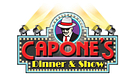 Capone's Dinner & Show