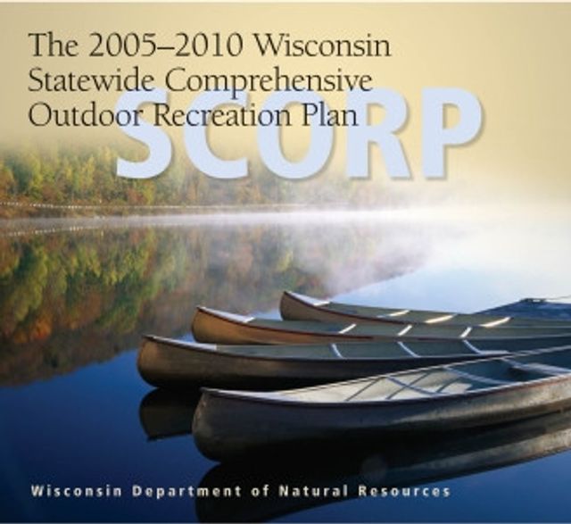 Wisconsin Statewide Comprehensive Outdoor Recreation Plan (SCORP 